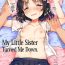 Sislovesme Imouto wa Boku o Futta | My Little Sister Turned Me Down.- Original hentai Show
