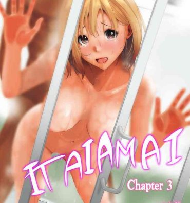 Exhibitionist Itaiamai – Chapter 3 Virgin