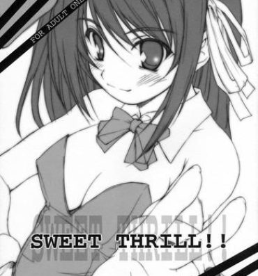 Sologirl SWEET THRILL!!- The melancholy of haruhi suzumiya hentai Corrida