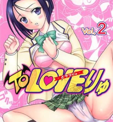 Free Porn Amateur ToLOVE Ryu 2- To love-ru hentai Crazy
