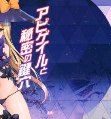 Foreplay Abigail to Himitsu no Kagiana- Fate grand order hentai Gay Group