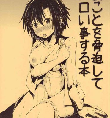 Public Nudity Makoto o Kyouhaku Shite Eroi Koto o Suru Hon- The idolmaster hentai Hardon