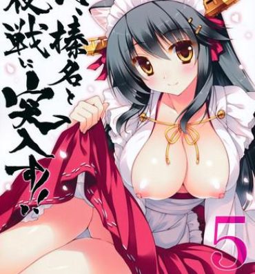Masturbandose Ware, Haruna to Yasen ni Totsunyuu su!! 5- Kantai collection hentai Student