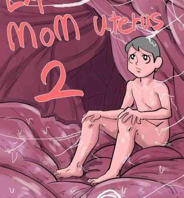 Caught Exploration of The Mom Uterus 2- Original hentai Spy