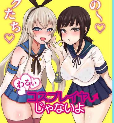 Squirting Ano~ Boku-tachi Warui Cosplayer Janai yo- Kantai collection hentai Clothed Sex