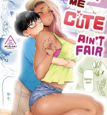 Cash Kawaii no wa Zurui | Callin' me Cute Ain't Fair- Original hentai Glam