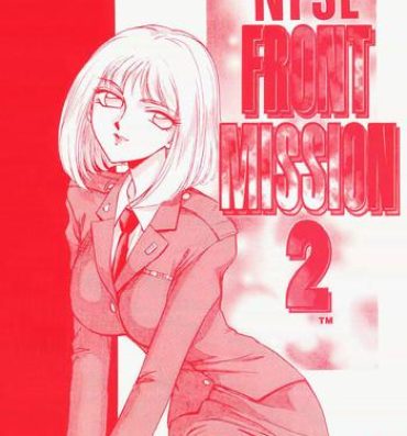 Hardcore Porn NISE Front Mission 2- Front mission hentai Twink