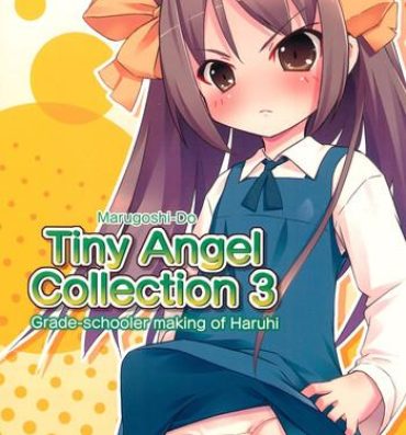 Casero Tiny Angel Collection 3- The melancholy of haruhi suzumiya hentai Teens