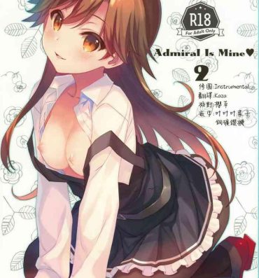 Footfetish Admiral Is Mine♥ 2- Kantai collection hentai Big Ass