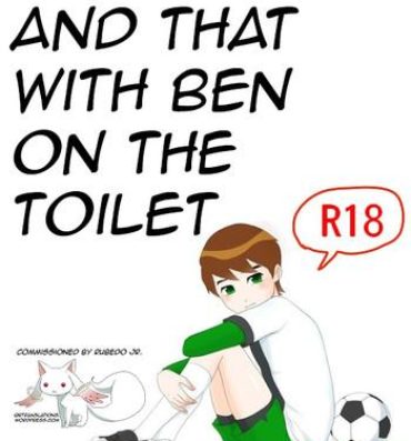 Hardcore Porn Ben o Benjo de Arekore Suru Hanashi | Doing This and That with Ben on the Toilet- Ben 10 hentai Hot Whores