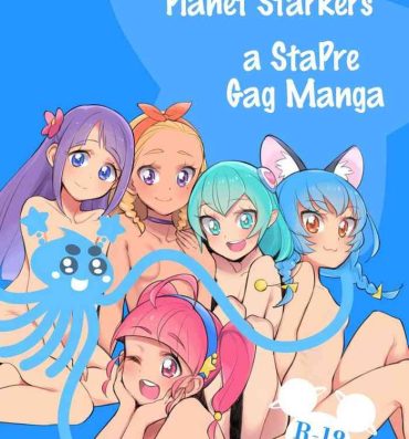 Workout Wakusei Supponpon ni Yattekita StaPre no Gag Manga | A Trip to Planet Starkers: a StaPre Gag Manga- Star twinkle precure hentai Vadia