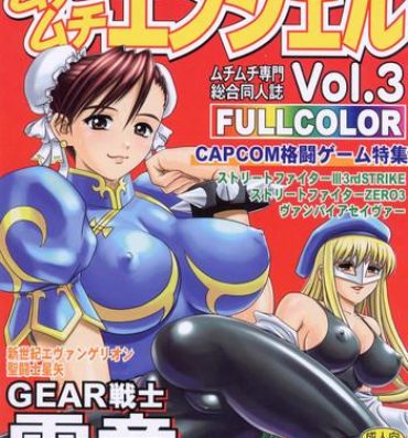 Lesbian MuchiMuchi Angel Vol.3- Neon genesis evangelion hentai Street fighter hentai Darkstalkers hentai Gear fighter dendoh hentai Hard Cock