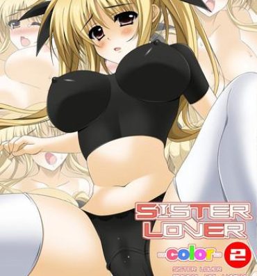 Hardcore Fuck SISTER LOVER color 2- Mahou shoujo lyrical nanoha hentai 3some
