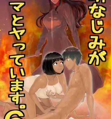 Gay Osananajimi ga Mama to Yatte Imasu. 6- Original hentai Amatuer Porn