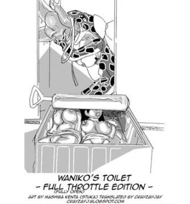 Cock Suckers [Mashiba Kenta (Stuka)] Toilet no Waniko-san – Zenkai Hen | Waniko's Toilet – Full Throttle Edition [English] [CrayZayJay] Ngentot