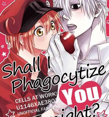 Lez Shall I Phagocytize You Tonight?!- Hataraku saibou | cells at work hentai Cfnm