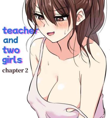 Foot Worship Teacher and two girls chapter 2- Original hentai Guys