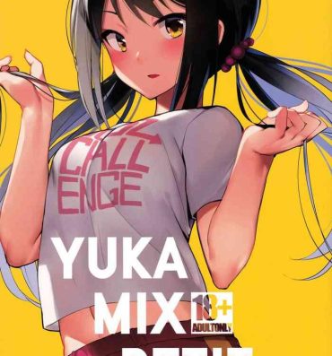 Bare YUKA MIX PETITE- The idolmaster hentai Hot Mom