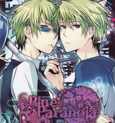 Hot Couple Sex Blue Paranoia.- Durarara hentai Spreading