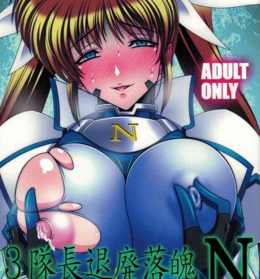 Girlongirl 3 taichō taihai rakuhaku N ―  zengi  ―- Mahou shoujo lyrical nanoha | magical girl lyrical nanoha hentai Tittyfuck