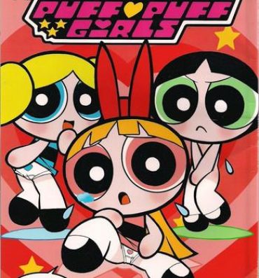 Homosexual THE PUFF PUFF GIRLS- The powerpuff girls hentai Kink