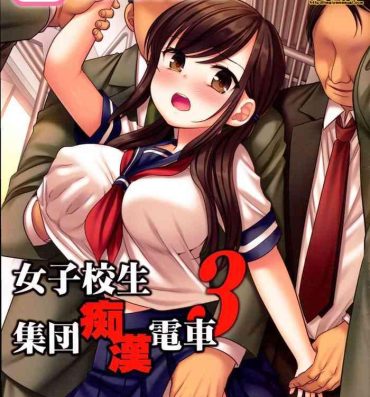 Thot Joshikousei Shuudan Chikan Densha 3- Original hentai Panties