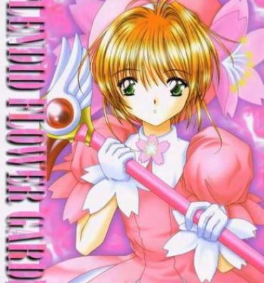 Camshow SPLENDID FLOWER GARDEN- Cardcaptor sakura hentai Hand