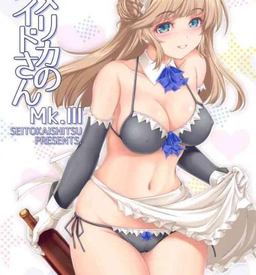 Milf Cougar America no Maid-san MK.III- Kantai collection hentai Masturbando